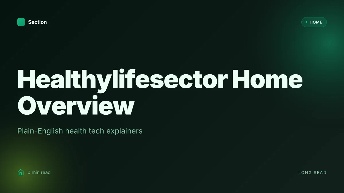 Healthylifesector Home Overview